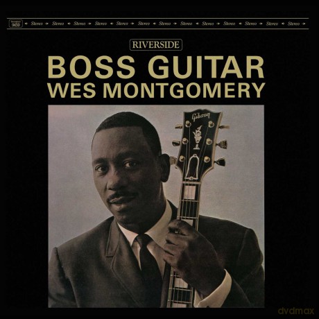 Montgomery.Wes: Boss Guitar [CD]