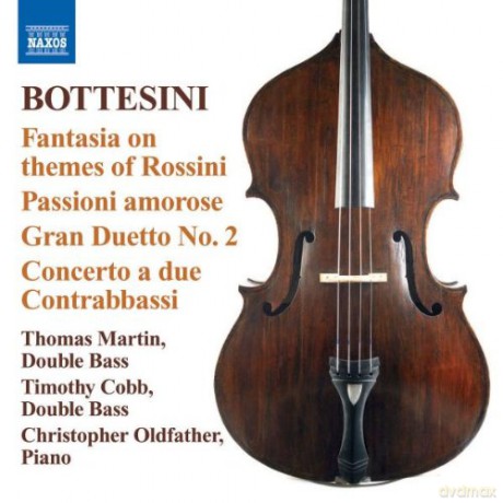 Martincobboldfather: Bottesinifantasia On Themes Of Rossini [CD]