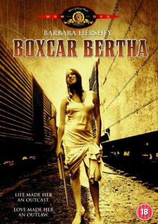 Boxcar Bertha (Wagon towarowy Bertha) [DVD]