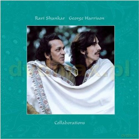Ravi Shankar & George Harrison: Collaborations [3CD]+[DVD]