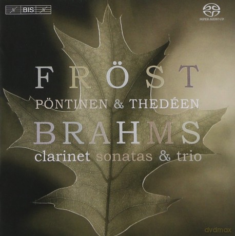 Frostpontinenthedeen: Brahms Clarinet Works [CD]
