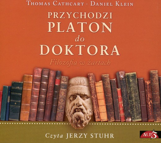 Przychodzi Platon do doktora - Thomas Cathart, Daniel Klein (digipack) [AUDIOBOOK] [CD-MP3]