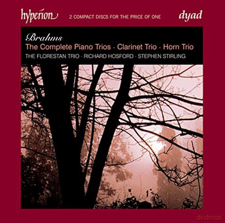 Stirlinghosfordflorestan: Brahmscomplete Trios [2CD]