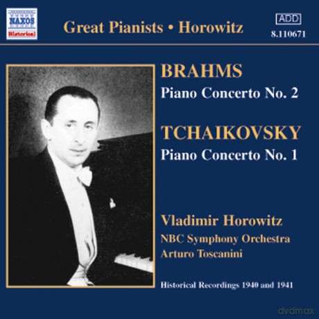 Horowitznbc Sotoscanini: Brahmstchaikovskypiano Concertos [CD]