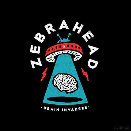 Zebrahead: Brain Invaders [CD]