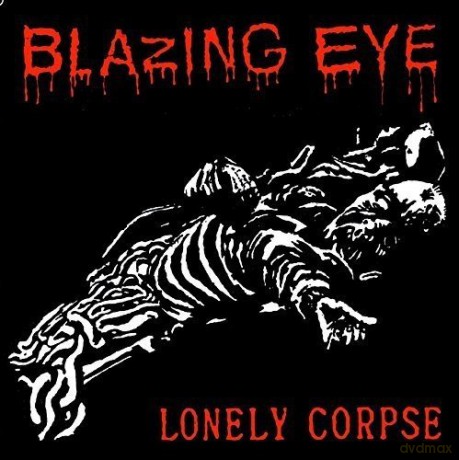 Blazing Eye: Brain Lonely Corpse [Winyl]