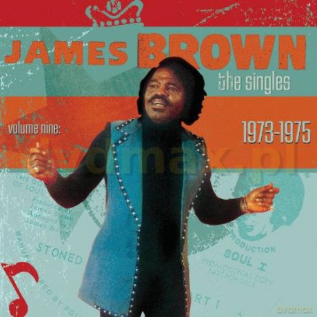 James Brown: Singles Vol. 9 (1973-1975) [2CD]