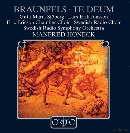 Swedish Radio Chhoneck: Braunfelste Deum [CD]