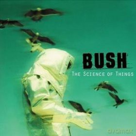 Bush: Science Of Things  Remaster [CD]