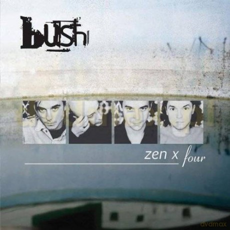 Bush: Zen X Four [2CD]+[DVD]