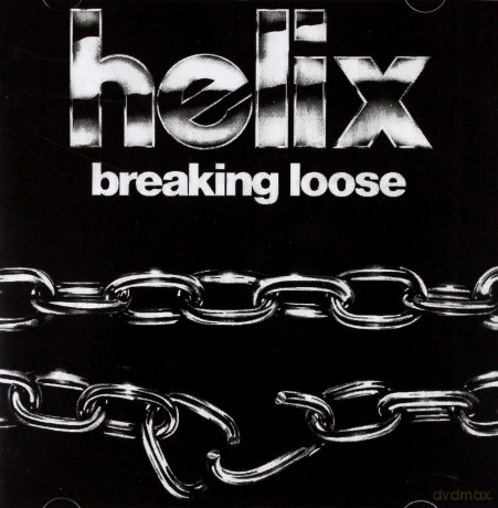 Helix: Breaking Loose (40Th Anniversary Edition) [CD]