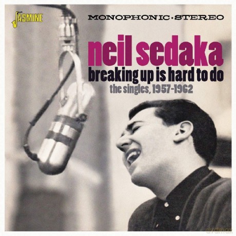 Neil Sedaka: Breaking Up Is Hard To Do - The Singles 1957-1962 [CD]