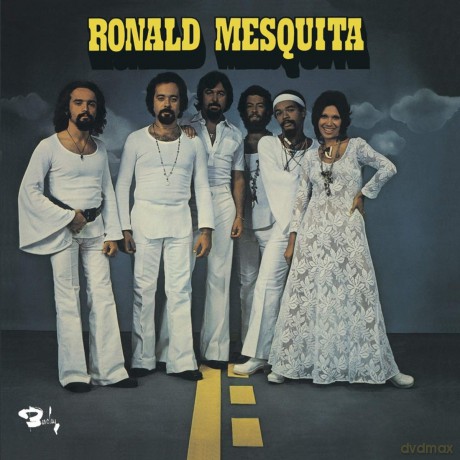 Ronald Mesquita: Bresil 72 [CD]