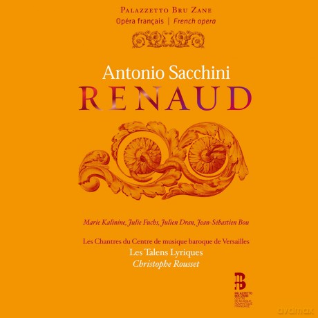 Les Chantres Du Centre: Antonio Sacchini Renaud [CD]