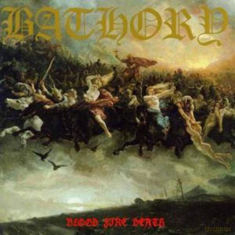 Bathory: Blood Fire Death (Picture Disc) [Winyl]