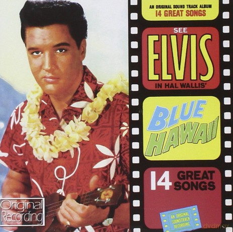 Elvis Presley: Blue Hawaii [CD]