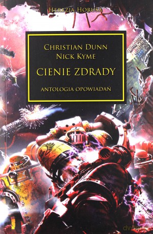 Cienie zdrady. Herezja Horusa [KSIĄŻKA]