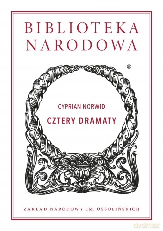 Cztery dramaty - Cyprian Norwid [KSIĄŻKA]