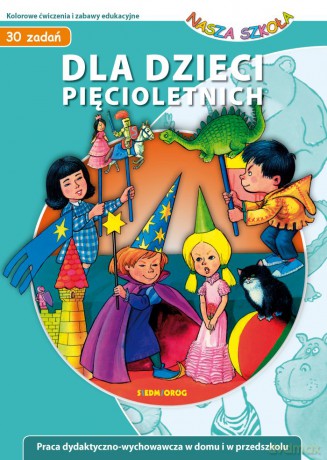 Dla dzieci pięcioletnich - Małgorzata Wróblewska [KSIĄŻKA]