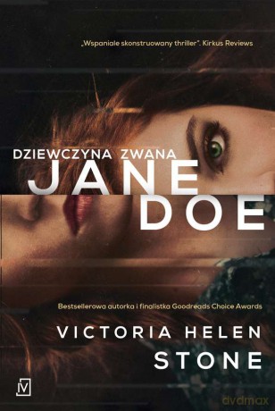 Dziewczyna zwana Jane Doe - Victoria Helen Stone [KSIĄŻKA]