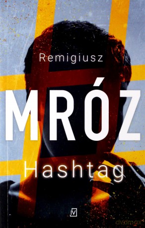 Hashtag (pocket) - Remigiusz Mróz [KSIĄŻKA]