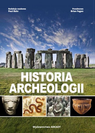 Historia archeologii [KSIĄŻKA]