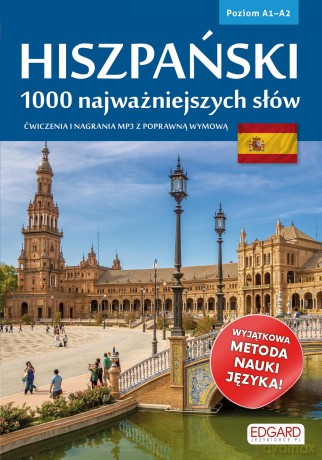 Hiszpański. 1000 najważniejszych słów poziom A1-A2 [KSIĄŻKA]