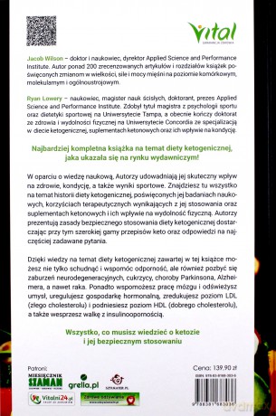 Ketogeniczna biblia. Najnowsze badania naukowe. Suplementacja, praktyczne porady i przepisy - Jacob Wilson, Ryan Lowery [KSIĄŻKA]