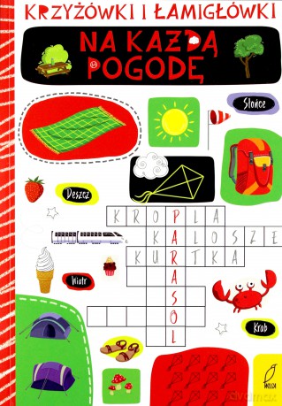 Krzyżówki i łamigłówki na każdą pogodę [KSIĄŻKA]