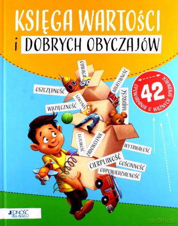 Księga wartości i dobrych obyczajów - De Bézenac Salem I Agnes [KSIĄŻKA]