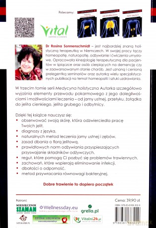 Medycyna holistyczna. Narządy trawienne, wzmocnienie odporności, lepsze trawienie i przyswajanie - Rosina Sonnenschmidt [KSIĄŻKA]