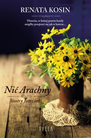 Nić Arachny. Siostry jutrzenki - Renata Kosin [KSIĄŻKA]