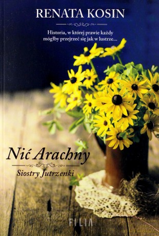 Nić Arachny. Siostry jutrzenki - Renata Kosin [KSIĄŻKA]