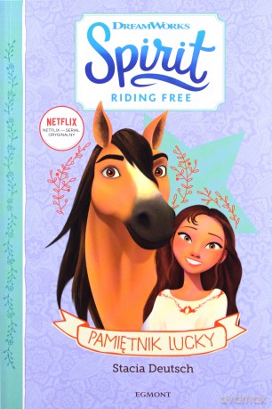 Pamiętnik. Lucky spirit riding free - Stacia Deutsch [KSIĄŻKA]