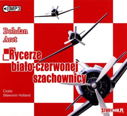 Rycerze biało-czerwonej szachownicy - Bohdan Arct [AUDIOBOOK]