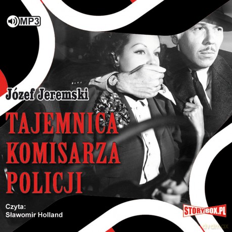 Tajemnica komisarza policji - Józef Jeremski [AUDIOBOOK]