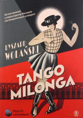 Tango milonga czyli co nam zostało z tamtych lat - Ryszard Wolański [KSIĄŻKA]