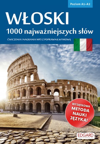 Włoski 1000 najważniejszych słów poziom A1-A2 [KSIĄŻKA]