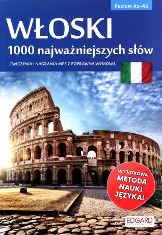 Włoski 1000 najważniejszych słów poziom A1-A2 [KSIĄŻKA]
