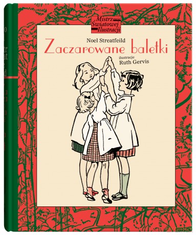 Zaczarowane baletki - Noel Streatfeild [KSIĄŻKA]