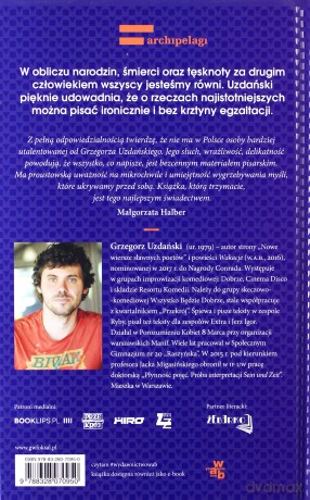 Zaraz będzie po wszystkim - Grzegorz Uzdański [KSIĄŻKA]