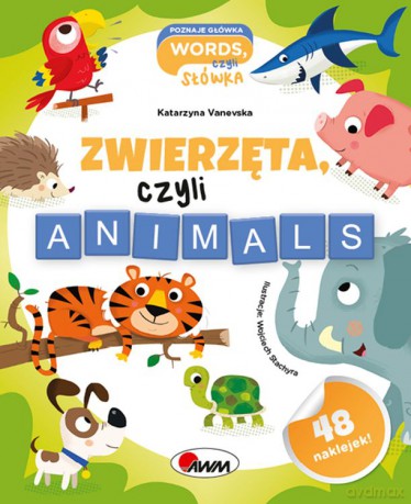 Zwierzęta czyli animals - Katarzyna Vanevska [KSIĄŻKA]