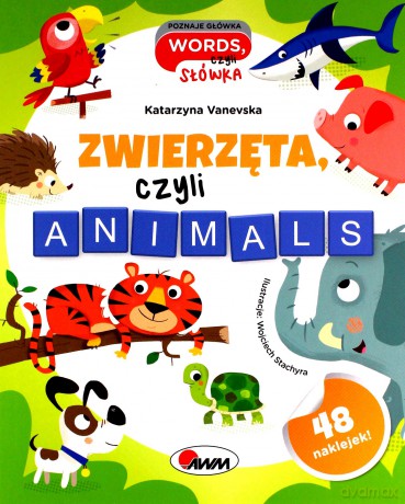 Zwierzęta czyli animals - Katarzyna Vanevska [KSIĄŻKA]