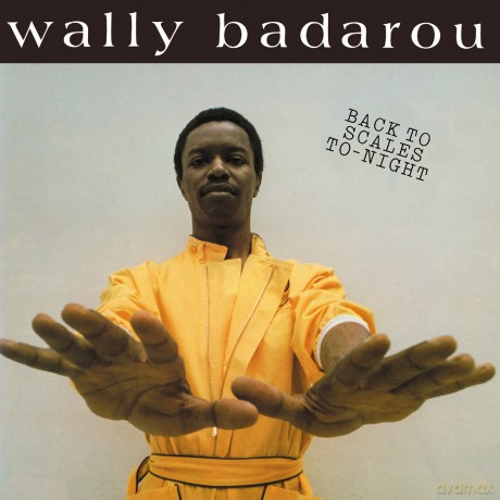 Wally Badarou: Back To Scales To Night [CD]