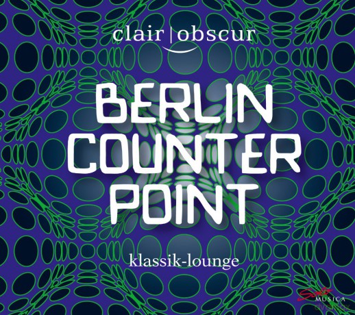 Clair Obscur: Berlin Counterpoint [CD]