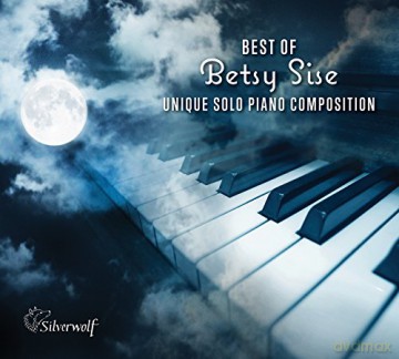 Betsy Sise: Best Of Betsy Sise Unique Solo Piano Compositions [CD]