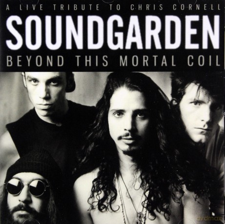 Soundgarden: Beyond This Mortal Coil [CD]