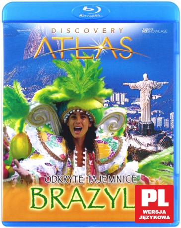 Discovery Atlas: Odkryte Tajemnice - Brazylia [Blu-Ray]