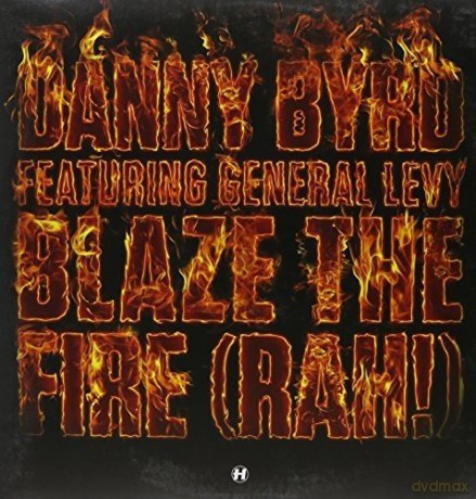 Danny Byrd (Feat. General Levy): Blaze The Fire (Rah!) [Winyl]