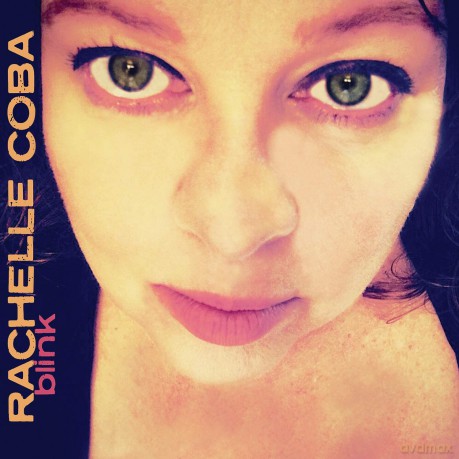 Rachelle Coba: Blink [CD]